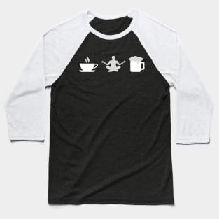 Things To Do List - Coffee, Yoga and Beer lover Baseball T-Shirt